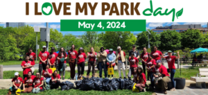 I Love My Park Day Today Opportunities To Volunteer Give Back